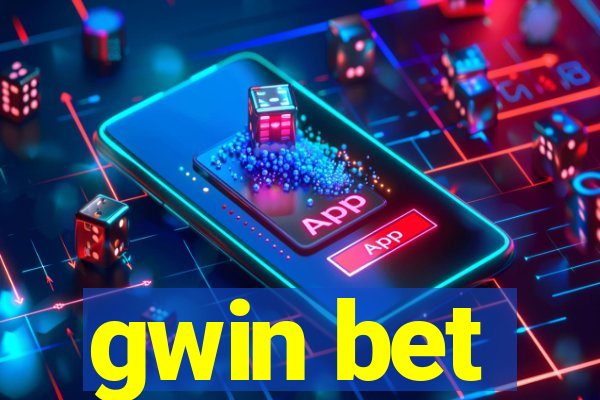 gwin bet